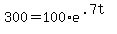 +300+=+100%2Ae%5E%28.7t%29+