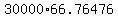 +30000%2A66.76476+
