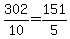 +302%2F10+=+151%2F5+