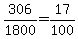 +306+%2F+1800+=+17%2F100+