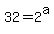+32+=+2%5Ea