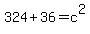 +324%2B36=c%5E2+