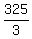 +325%2F3+