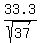 +33.3%2Fsqrt%2837%29