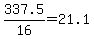 +337.5%2F16+=+21.1+