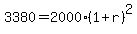 +3380=+2000%28+1+%2B+r+%29%5E2