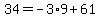 +34+=+-3%2A9+%2B+61+