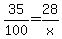 +35%2F100+=+28%2Fx