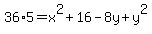 +36%2A5+=+x%5E2+%2B+16+-+8y+%2B+y%5E2+