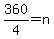 +360%2F4=+n+