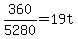 +360%2F5280+=+19t+