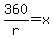 +360%2Fr+=+x+