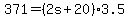 +371+=+%28+2s+%2B+20+%29%2A3.5+