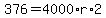 +376+=+4000%2Ar%2A2+