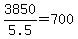 +3850+%2F+5.5=+700+