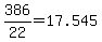 +386%2F22+=+17.545+
