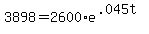 +3898+=+2600%2Ae%5E%28.045t%29+