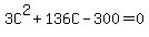 +3C%5E2+%2B+136C+-+300+=+0+