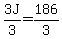 +3J%2F3+=+186%2F3+