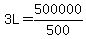 +3L+=+500000%2F500+