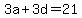 +3a%2B3d+=+21+