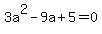 +3a%5E2-9a%2B5=0+