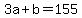 +3a+%2B+b+=+155+