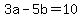 +3a+-+5b+=+10+