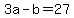 +3a+-+b+=+27+
