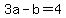 +3a+-+b+=+4+