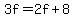 +3f+=+2f+%2B+8+