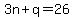 +3n+%2B+q+=+26+