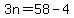 +3n+=+58+-+4+