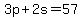 +3p+%2B+2s+=+57+