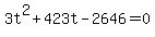 +3t%5E2+%2B+423t+-+2646++=+0+