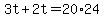 +3t+%2B+2t+=+20%2A24+