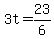+3t+=+23%2F6+