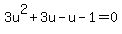 +3u%5E2%2B3u-u-1=0