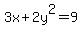 +3x%2B2y%5E2=9+