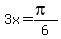+3x=%28pi%29%2F6