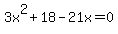+3x%5E2+%2B+18+-+21x+=+0+