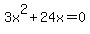 +3x%5E2+%2B+24x+=+0+
