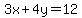 +3x+%2B+4y+=+12