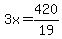 +3x+=+420%2F19+