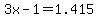 +3x+-+1+=+1.415+