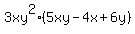 +3xy%5E2%2A%285xy+-+4x+%2B+6y%29+