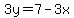+3y=7-3x+