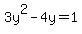 +3y%5E2+-+4y+=+1+