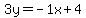 +3y+=-1x+%2B+4+