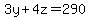 +3y++%2B+4z+=+290